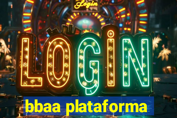 bbaa plataforma